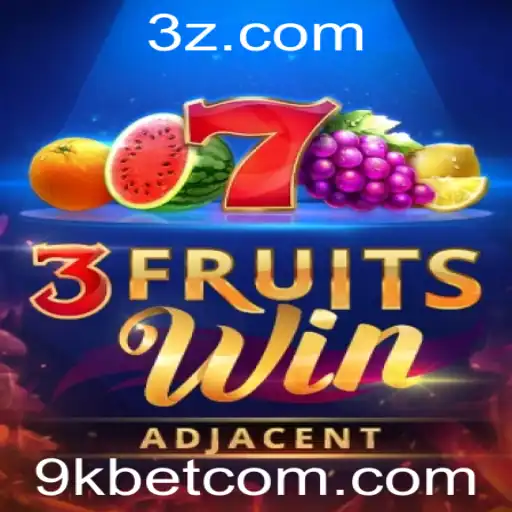 Explore o Empolgante Mundo de 3FruitsWin e Descubra a Exuberância do 9kbet