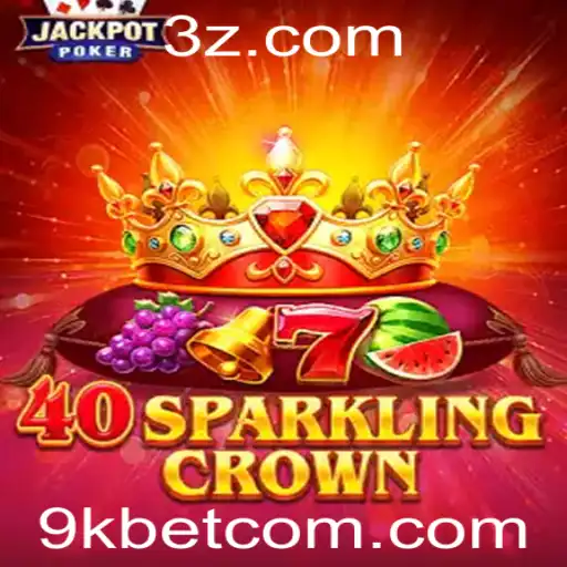 Explorando o Universo de 40SparklingCrown e 9kbet